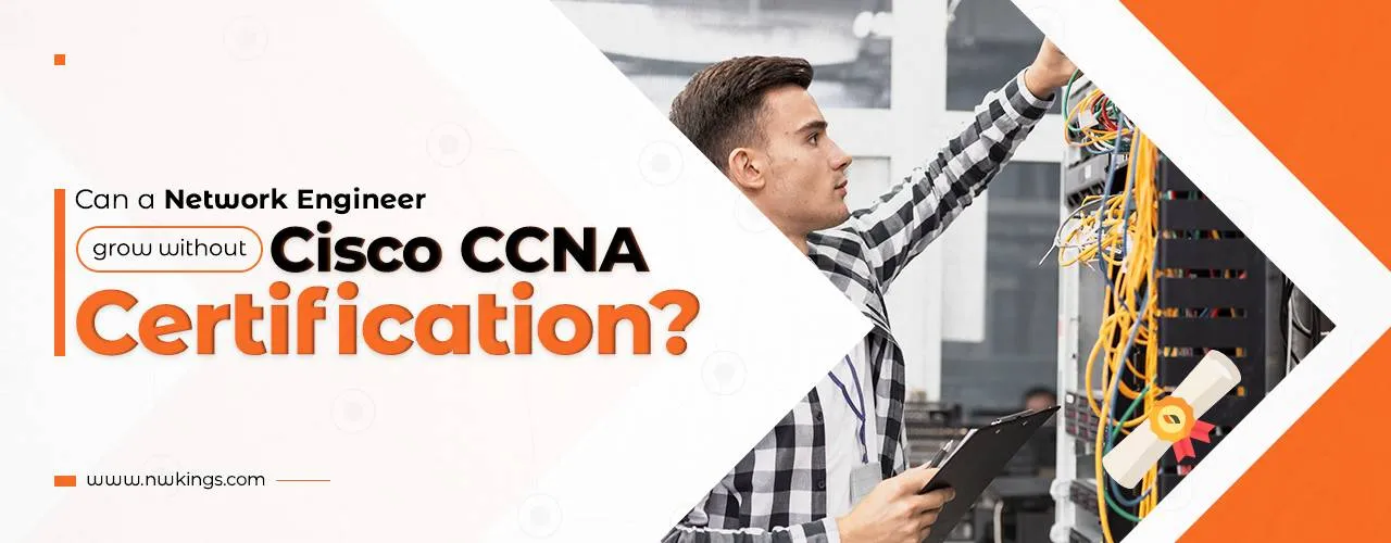 Can You Become a Network Engineer without CCNA?