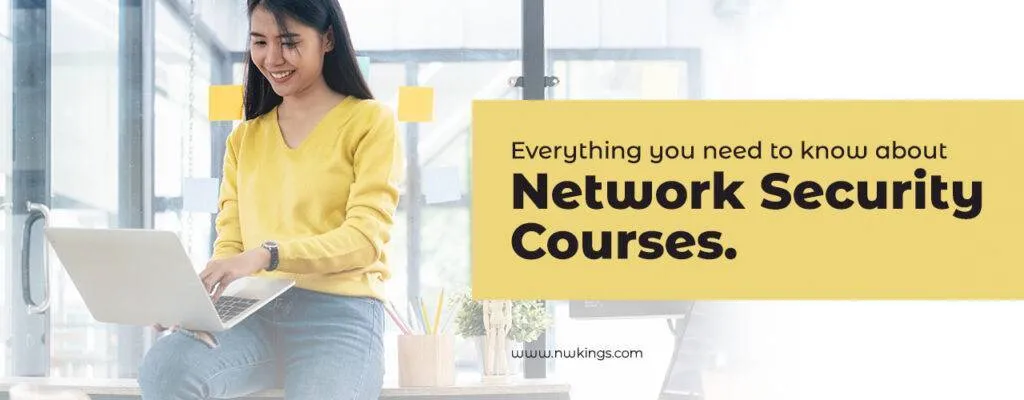 Everything you need to know about Network Security Courses